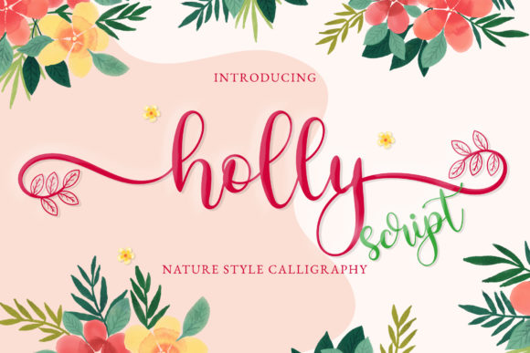 A Practical Guide to Holly Script Font for Crafters and Shop Owners