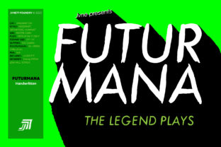 Futurmana Font Review for Marketers and Campaign Designers