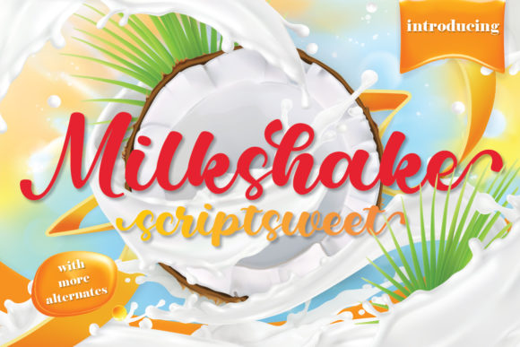 Using Milkshake Scriptsweet as Your Brand's Elegant Handwritten Font